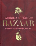 Bazaar: Vibrant Vegetarian Recipes - Sabrina Ghayour - BCOO - BOO028