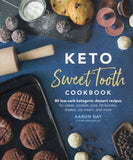 Keto Sweet Tooth Cookbook - Aaron Day - BCOO - BOO029