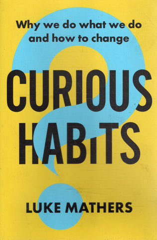 Curious Habits - Luke Mathers - BHEA - BOO001