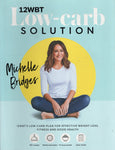 12WBT Low-Carb Solution - Michelle Bridges - BCOO - BHEA - BOO002