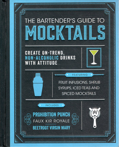 The Bartender's Guide to Mocktails -  - BCOO - BREF - BOO003