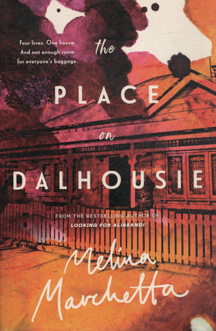 The Place on Dalhousie - Melina Marchetta - BPAP - BOO006