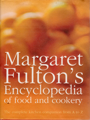 Margaret Fulton's Encyclopedia of Food and Cookery -  - BCOO - BOO010