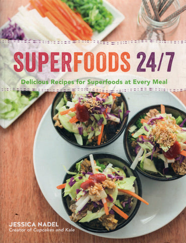 Superfoods 24/7 - Jessica Nadel - BCOO - BOO010
