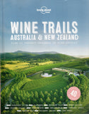 Wine Trails Australia & New Zealand - Lonely Planet - BTRA - BOO008