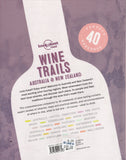 Wine Trails Australia & New Zealand - Lonely Planet - BTRA - BOO008