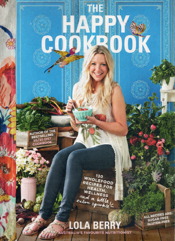 The Happy Cookbook - Lola Berry - BCOO - BOO017