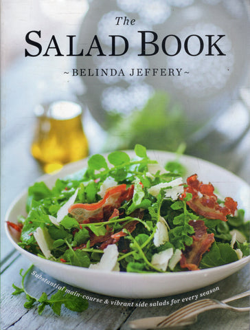 The Salad Book - Belinda Jeffery - BCOO - BOO022