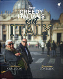 The Greedy Italians Eat Italy - Carluccio & Contaldo - BCOO - BOO026