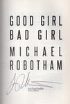 Good Girl Bad Girl - Michael Robotham *Signed* - BPAP - BOO027