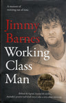 Working Class Man - Jimmy Barnes *Signed* - BBIO - BOO027