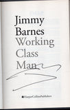 Working Class Man - Jimmy Barnes *Signed* - BBIO - BOO027