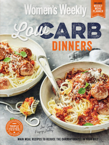 Low Carb Dinners - The Australian Women's Weekly - BCOO - BOO031