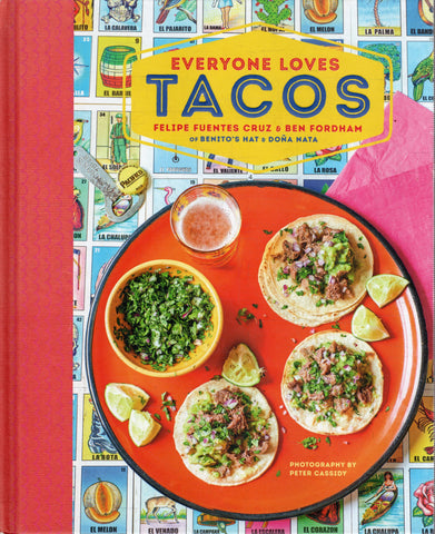 Everyone Loves Tacos - Felipe Fuentes Cruz - BCOO - BOO031