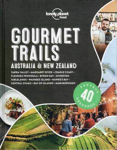 Gourmet Trails: Australia & New Zealand - Lonely Planet - BTRA - BOO031