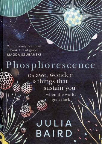 Phosphorescence - Julia Baird - BHEA - BOO032