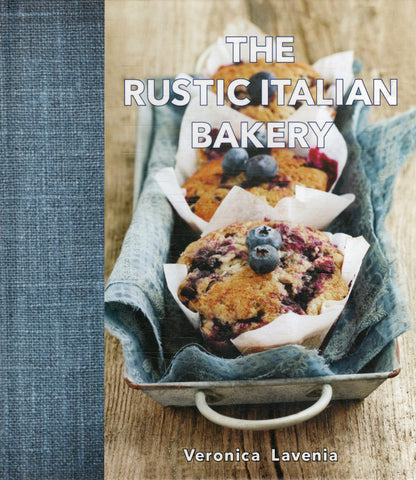 The Rustic Italian Bakery - Veronica Lavenia - BCOO - BOO032