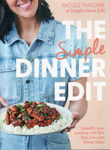 The Simple Dinner Edit - Nicole Maguire - BCOO - BOO032