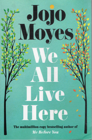 We All Live Here - Jojo Moyes - BPAP - BOO035