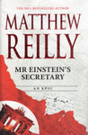 Mr Einstein's Secretary - Matthew Reilly - BHAR - BOO035