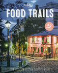 Food Trails - Lonely Planet - BTRA - BOO001