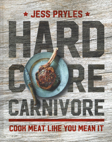 Hardcore Carnivore - Jess Pryles - BCOO - BOO001