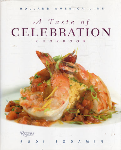 A Taste of Celebration Cookbook - Rudi Sodamin - BCOO - BOO001