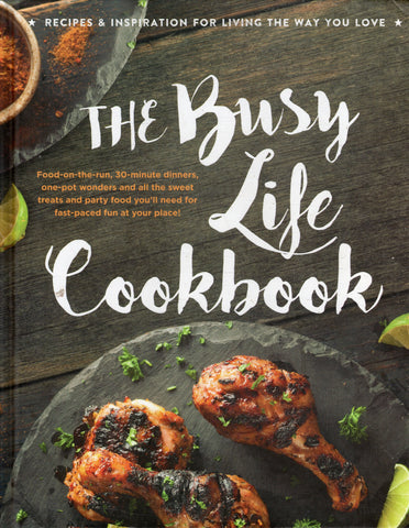 The Busy Life Cookbook - BCOO - BOO002
