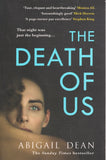 The Death of Us - Abigail Dean - BPAP - BOO002