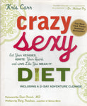 Crazy Sexy Diet - Kris Carr - BHEA - BCOO - BOO003