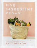 Five Ingredient Vegan - Katy Beskow - BCOO - BOO004
