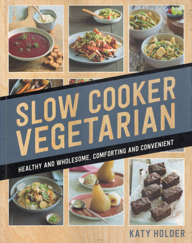 Slow Cooker Vegetarian - Katy Holder - BCOO - BOO004