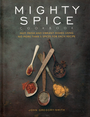 Mighty Spice Cookbook - John Gregory-Smith - BCOO - BOO004