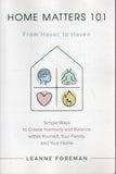 Home Matters 101 - Leanne Foreman - BHEA - BOO005