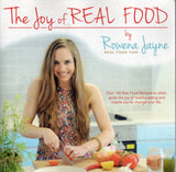 The Joy of Real Food - Rowena Jayne - BCOO - BOO005