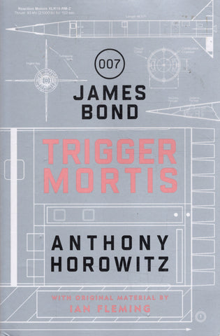 James Bond: Trigger Mortis - Anthony Horowitz - BPAP - BOO007