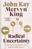 Radical Uncertainty - John Kay - BHEA - BSCI - BOO006