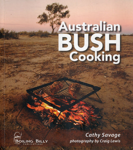 Australian Bush Cooking - Cathy Savage - BCOO - BAUT - BOO007