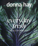 Everyday Fresh: Meals in Minutes - Donna Hay - BCOO - BOO007