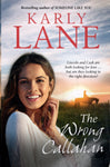The Wrong Callahan - Karly Lane - BPAP - BOO008