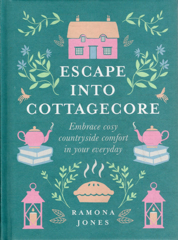 Escape into Cottagecore - Ramona Jones - BHEA - BOO008