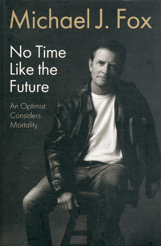 No Time Like the Future - Michael J. Fox - BBIO - BOO008
