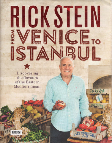 From Venice to Istanbul - Rick Stein - BCOO - BOO008