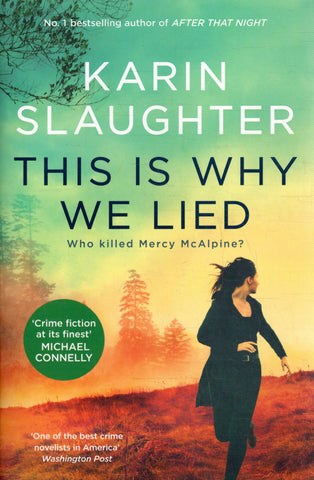 This is Why We Lied - Karin Slaughter - BPAP - BOO009