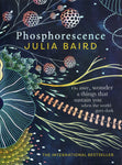 Phosphorescence - Julia Baird - BHEA - BOO009