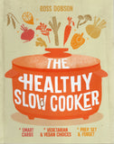 The Healthy Slow Cooker - Ross Dobson - BCOO - BOO010