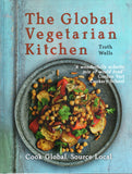 The Global Vegetarian Kitchen - Troth Wells - BCOO - BOO010