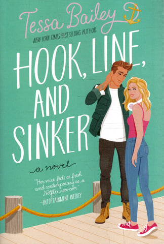 Hook, Line, and Sinker - Tessa Bailey - BPAP - BOO011