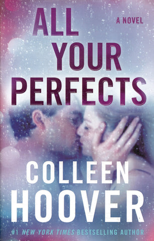 All Your Perfects - Colleen Hoover - BPAP - BOO011