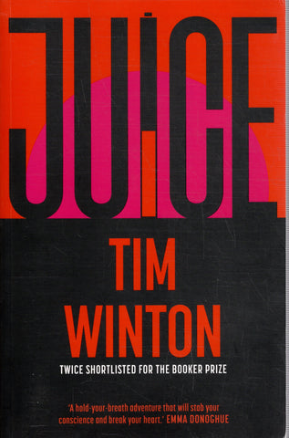 Juice - Tim Winton - BPAP - BOO011